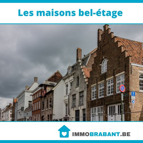 Les maisons bel-étage