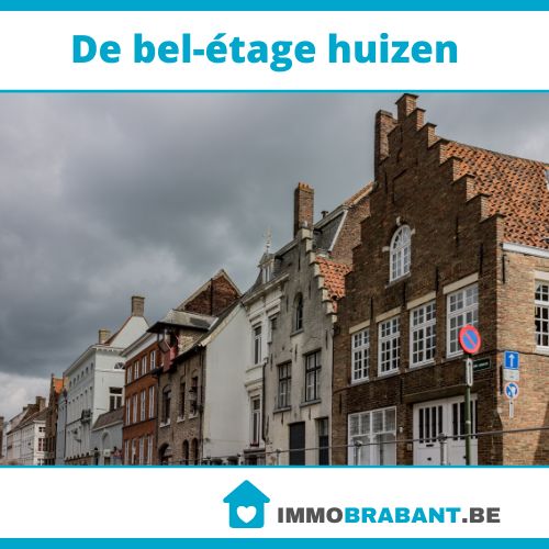 De bel-étage huizen